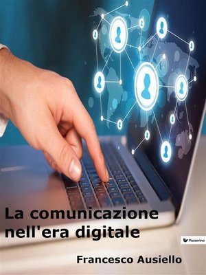 cover image of La comunicazione nell'era digitale